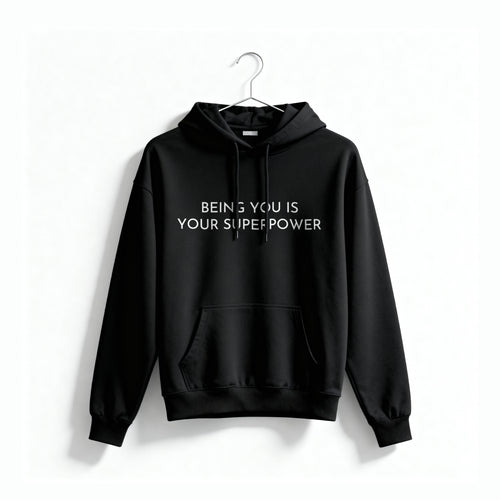 Being You Unisex Hoodie