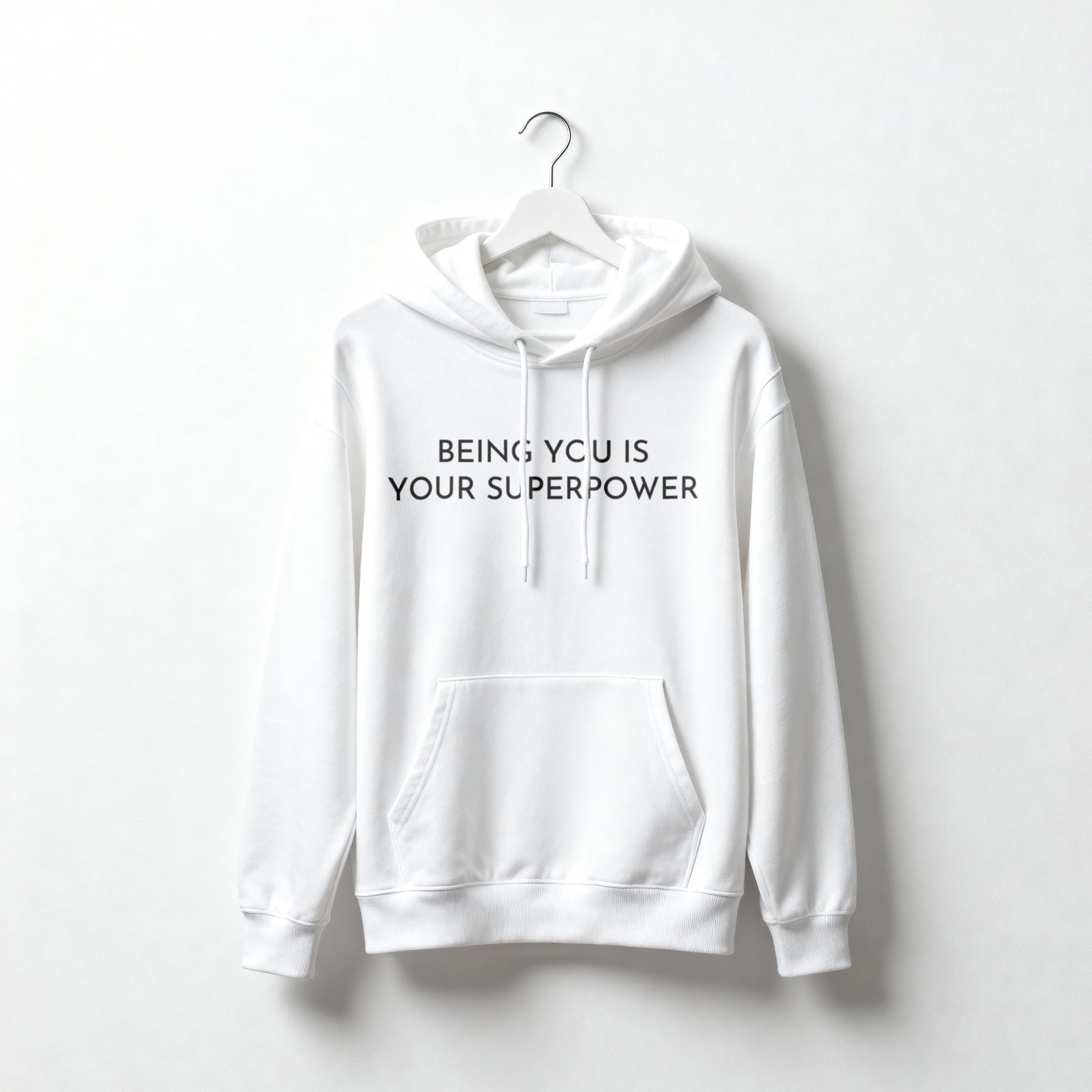 Being You Unisex Hoodie